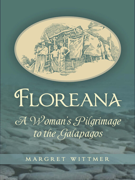 Title details for Floreana by Margret Wittmer - Available